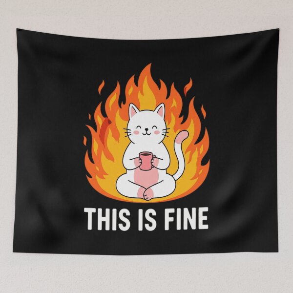Item preview, Cat, This Is Fine designed and sold by MOHMED AISSA1.