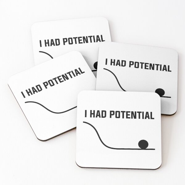 Item preview, I Had Potential - Sarcastic Quote designed and sold by Wolagno.