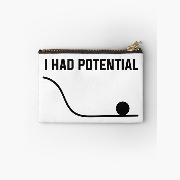 Item preview, I Had Potential - Sarcastic Quote designed and sold by Wolagno.