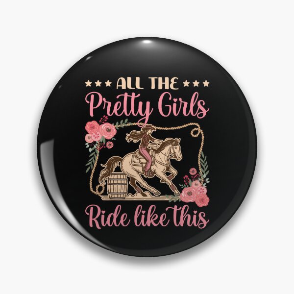 Item preview, Cute Barrel Racing All the Pretty Girls Ride Like This designed and sold by jaygo.