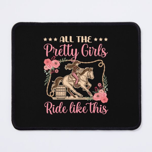 Item preview, Cute Barrel Racing All the Pretty Girls Ride Like This designed and sold by jaygo.