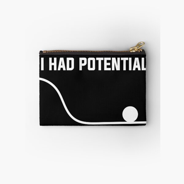 Item preview, I Had Potential - Sarcastic Quote designed and sold by Wolagno.
