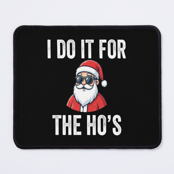 Item preview, I do it for the Hos Funny Christmas designed and sold by MOHMED AISSA1.