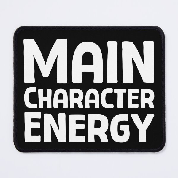Item preview, Main Character Energy - W_1 designed and sold by AhmedHelal24795.