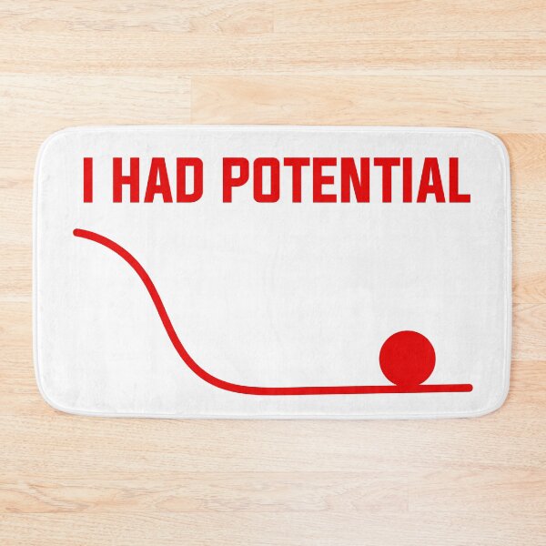 Item preview, I Had Potential - Sarcastic Quote designed and sold by Wolagno.