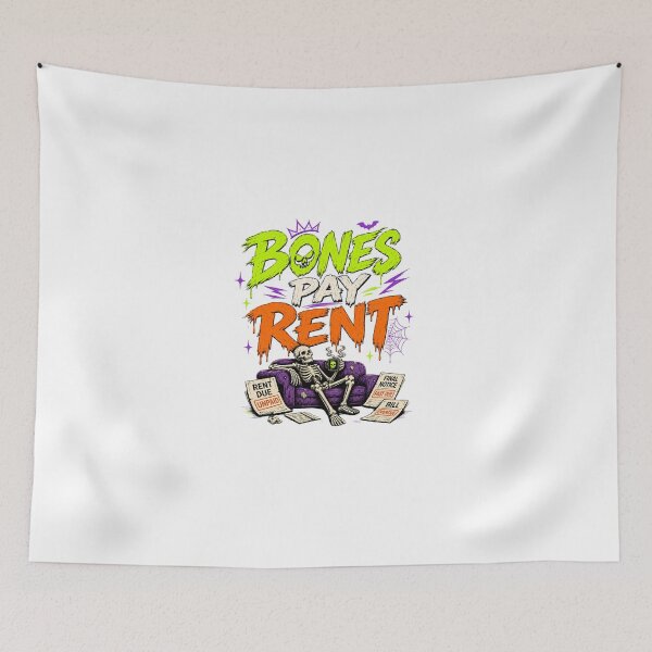 Item preview, BONES PAY RENT designed and sold by OskarTrendz.