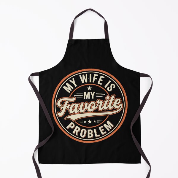 Item preview, My Wife Is My Favorite Problem Husband Marriage Funny designed and sold by Doodleoub.