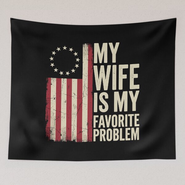 Item preview, My Wife Is My Favorite Problem Husband Marriage Patriotic designed and sold by Doodleoub.