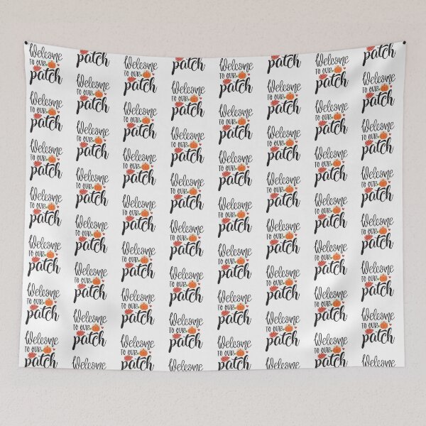 Item preview, Welcome to Our Patch Autumn Vibes Pumpkin Patch Design designed and sold by FuzionRaptor.