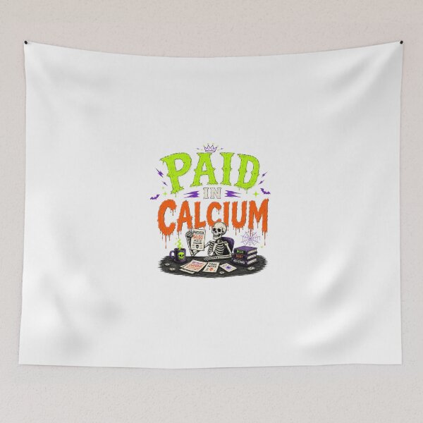Item preview, PAID IN CALCIUM designed and sold by OskarTrendz.
