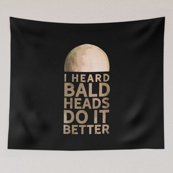 Item preview, BALD HEADS DO IT BETTER - NO HAIR TSHIRT designed and sold by ShadySchatten.