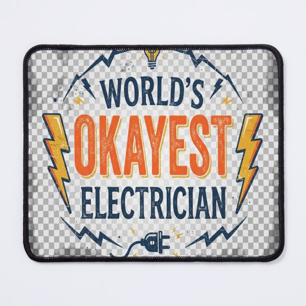 Item preview, World's Okayest Electrician Funny Electrical Worker Gift designed and sold by startyourarts.