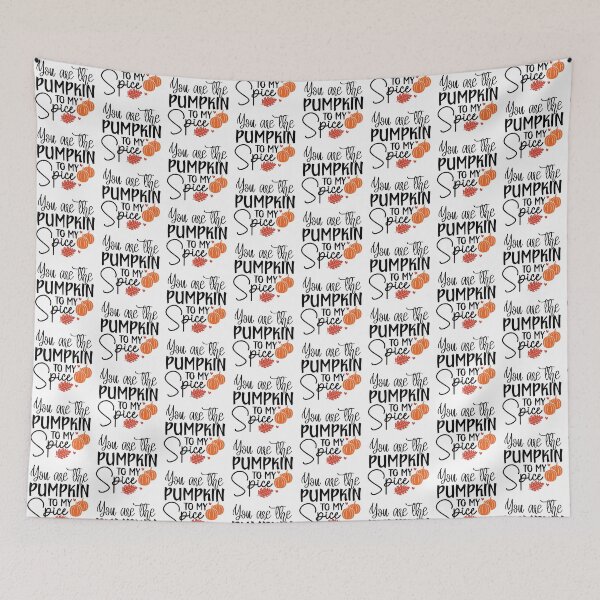 Item preview, You Are the Pumpkin to My Spice Cute Autumn Vibes Design designed and sold by FuzionRaptor.