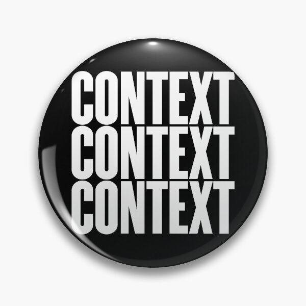 Item preview, Context, context, context. v.9 designed and sold by x1brett.