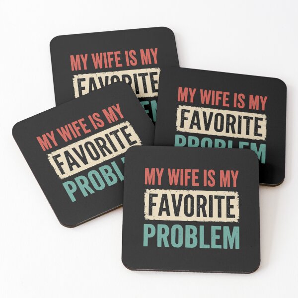 Item preview, My Wife Is My Favorite Problem Husband Marriage Humor Gift designed and sold by Doodleoub.