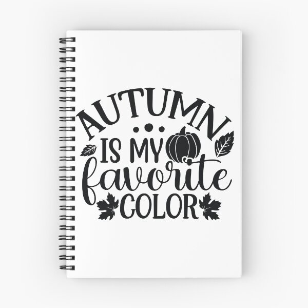 Item preview, Autumn Is My Favorite Color Cute Fall Vibes Design designed and sold by FuzionRaptor.