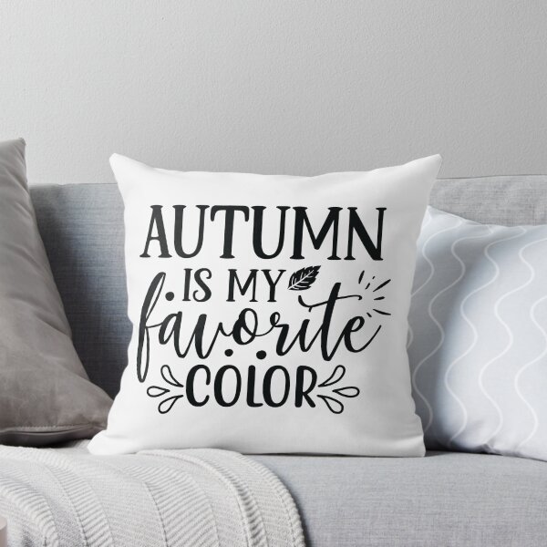 Item preview, Autumn Is My Favorite Color Fall Vibes Seasonal Design designed and sold by FuzionRaptor.