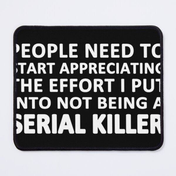 Item preview, Serial Killer designed and sold by PurplePandaQ.