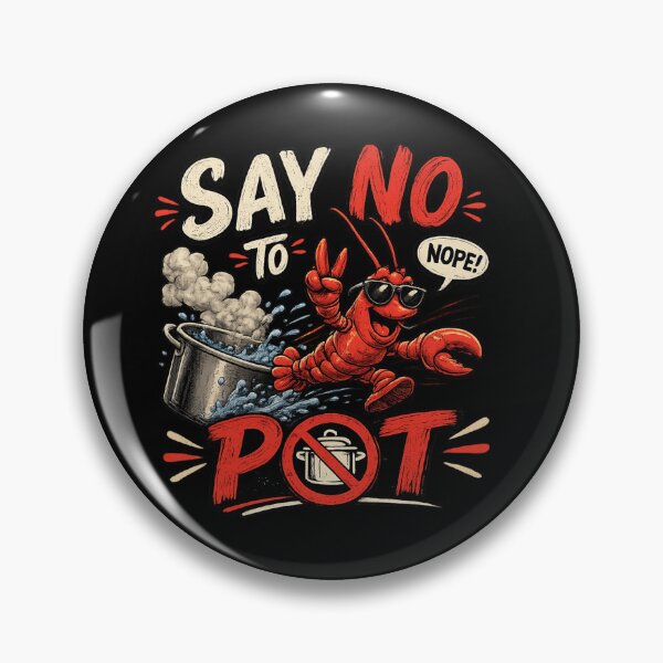 Item preview, Say No To Pot Funny Lobster Seafood Pun Vintage T-Shirt designed and sold by La-Nuna.