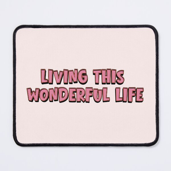 Item preview, Living This Wonderful Life | Positive Affirmation | Mental Health Quote | Self Love | Mindfulness | Inspirational Typography designed and sold by OlgaLuna_design.