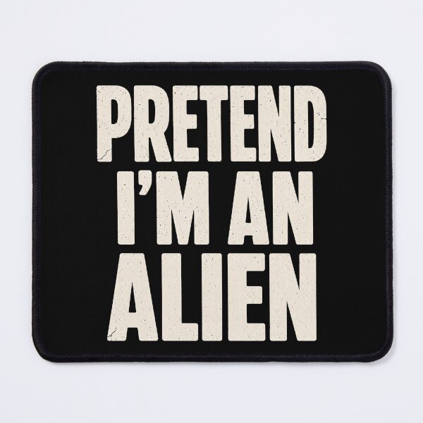 Item preview, Halloween Pretend Im an Alien Funny Costume 2 designed and sold by RamblingerArt.