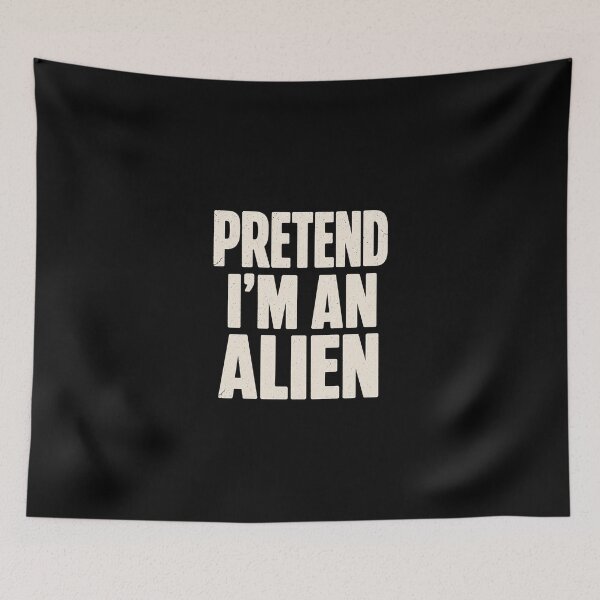 Item preview, Halloween Pretend Im an Alien Funny Costume 2 designed and sold by RamblingerArt.