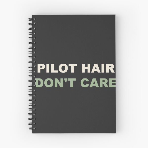 Item preview, Pilot Hair Don't Care - Pilot designed and sold by RetroThreadWorks.