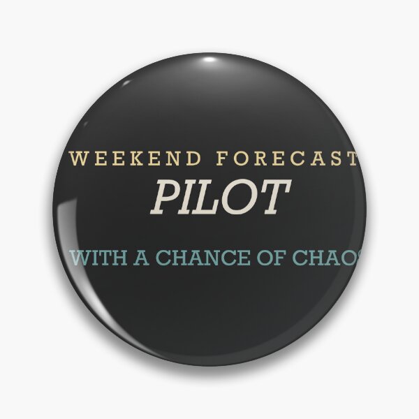 Item preview, Weekend Forecast: Pilot With A Chance Of Chaos - Pilot designed and sold by RetroThreadWorks.