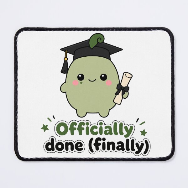 Item preview, Officially Done Finally Funny Graduation Mascot designed and sold by srinig.