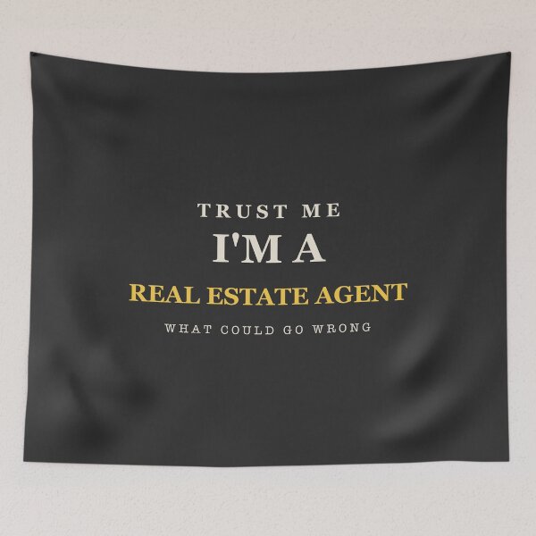 Item preview, Trust Me I'm A Real Estate Agent - Real Estate Agent designed and sold by RetroThreadWorks.