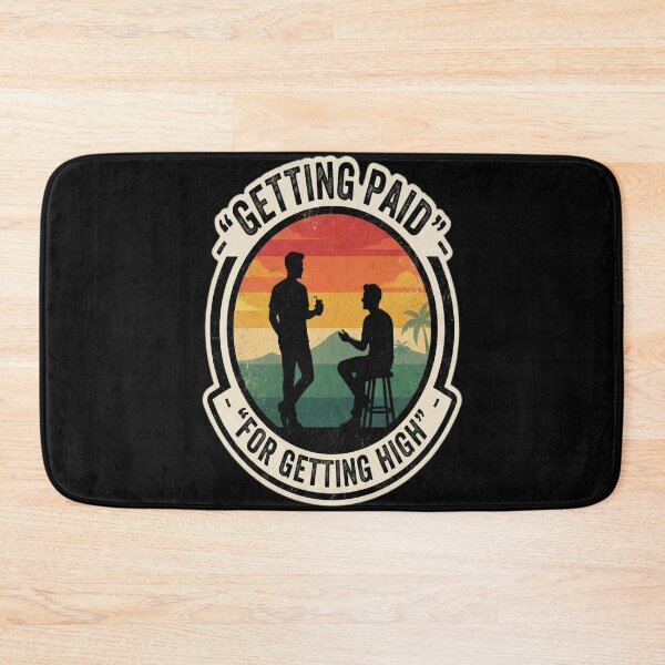 Item preview, Getting Paid For Getting High - Retro Funny designed and sold by MarceloBozzano.