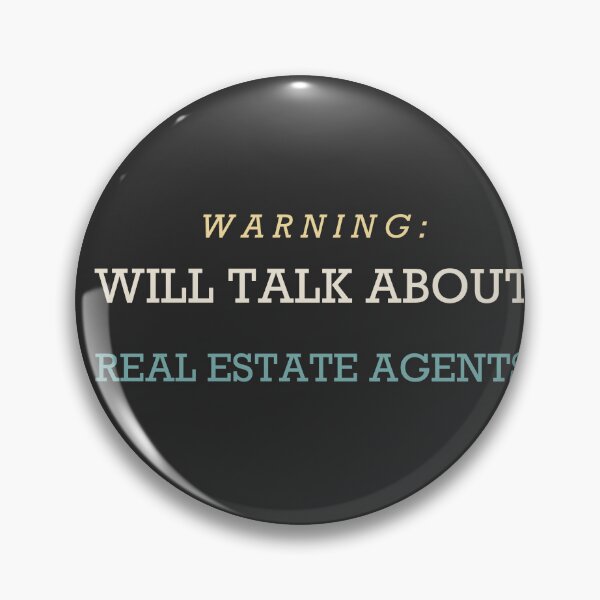 Item preview, Warning: Will Talk About Real Estate Agents - Real Estate Agent designed and sold by RetroThreadWorks.