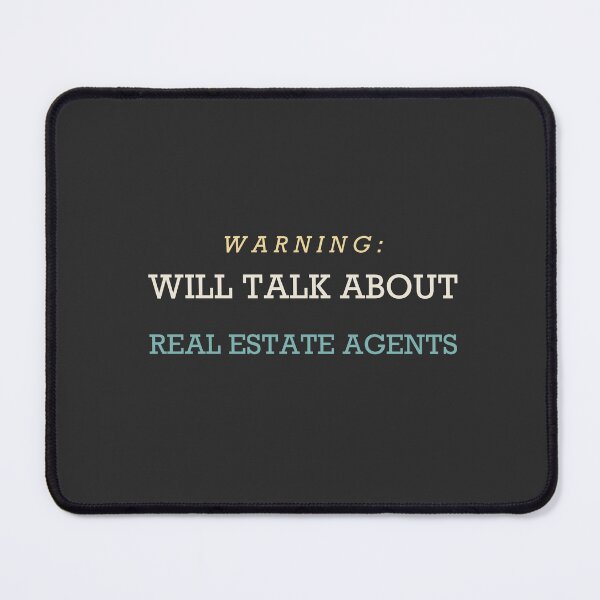 Item preview, Warning: Will Talk About Real Estate Agents - Real Estate Agent designed and sold by RetroThreadWorks.