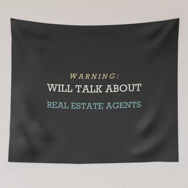 Item preview, Warning: Will Talk About Real Estate Agents - Real Estate Agent designed and sold by RetroThreadWorks.