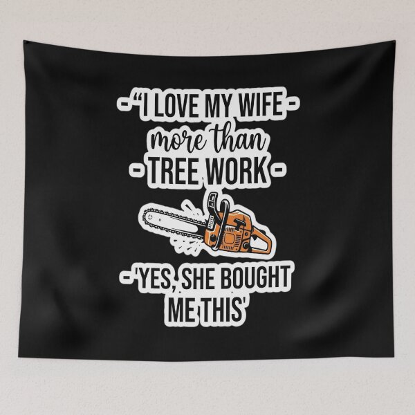 Item preview, Tree Work Dad Funny Arborist Gift Father's Day designed and sold by MarceloBozzano.