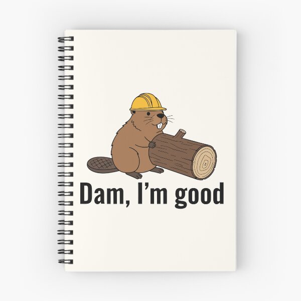 Item preview, Dam I'm Good Construction Beaver Hard Hat Logger Humor designed and sold by Amir Faysal.