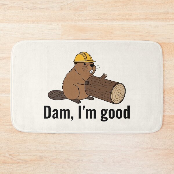 Item preview, Dam I'm Good Construction Beaver Hard Hat Logger Humor designed and sold by Amir Faysal.