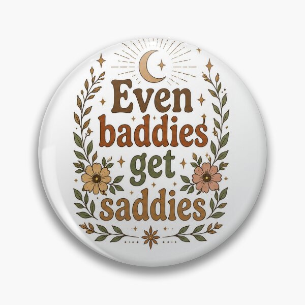 Item preview, Even baddies get saddies  designed and sold by Jenswhim.