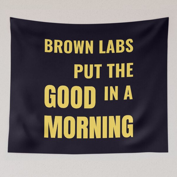 Item preview, Brown Lab Puppy Dog Morning Coffee Quote designed and sold by PRINTSCHARMINGM.