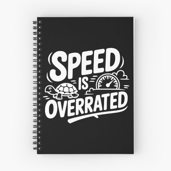 Item preview, Speed Is Overrated designed and sold by theartfulaspie.