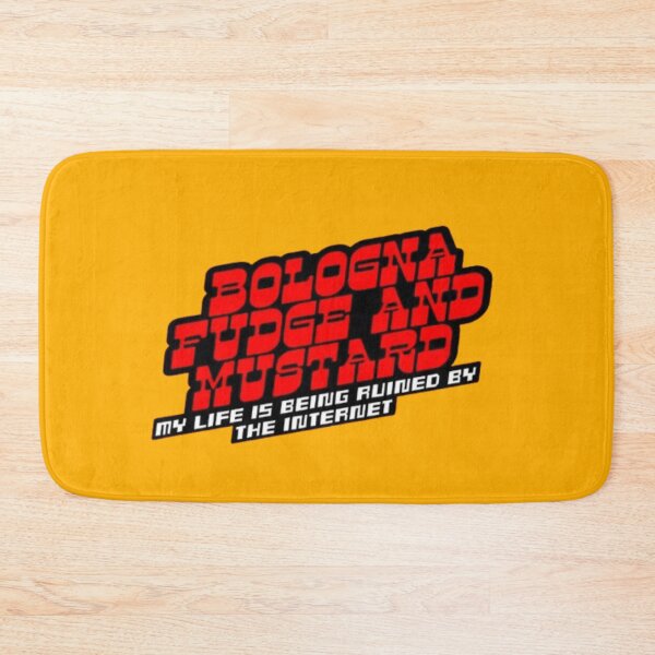 Item preview, Bologna Fudge And Mustard My Life is being ruined by the internet designed and sold by Wolf Wendigo.
