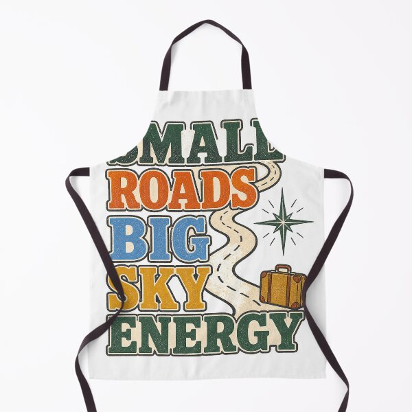 Item preview, Small Roads Big Sky Energy designed and sold by aihrgdesign.