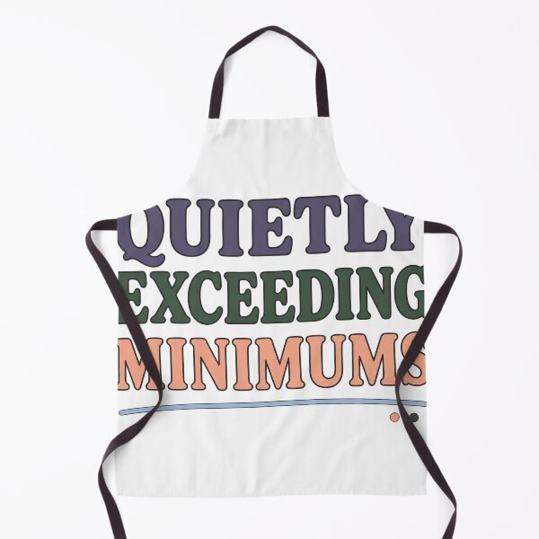 Item preview, Quietly Exceeding Minimums Typography designed and sold by aihrgdesign.