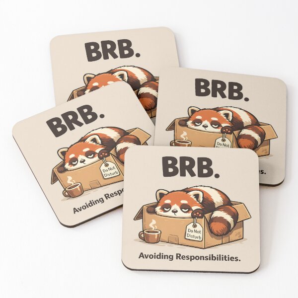 Item preview, BRB. Avoiding Responsibilities Red Panda designed and sold by Stikaro.