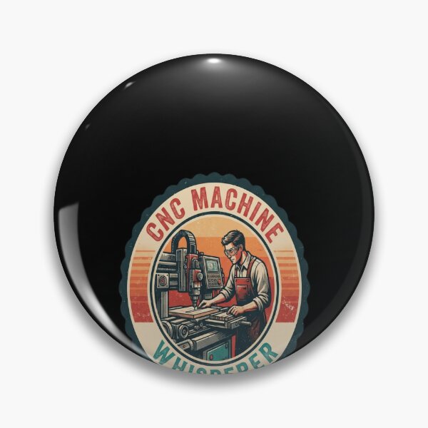 Item preview, Cnc Machinist Metalworker Machining CNC Machine Whisperer designed and sold by GiftingBob.