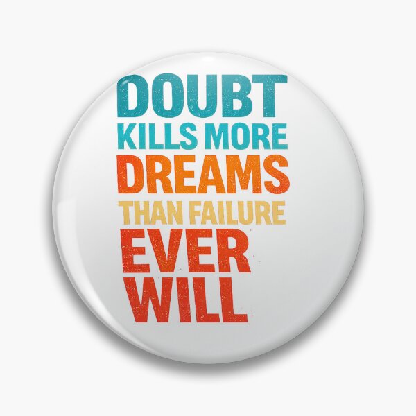 Item preview, Doubt Kills More Dreams Than Failure Ever Will | Inspirational Typography | Retro Motivational Quote designed and sold by CreativeNest Prints.