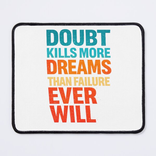 Item preview, Doubt Kills More Dreams Than Failure Ever Will | Inspirational Typography | Retro Motivational Quote designed and sold by CreativeNest Prints.
