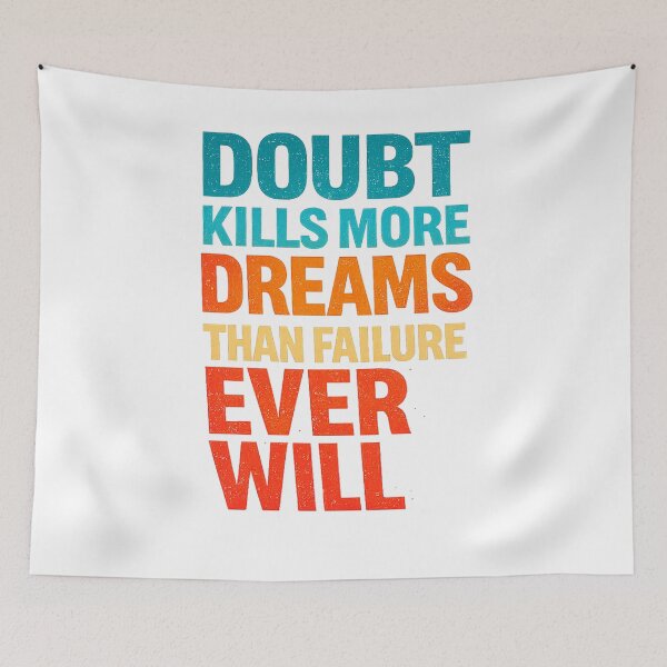 Item preview, Doubt Kills More Dreams Than Failure Ever Will | Inspirational Typography | Retro Motivational Quote designed and sold by CreativeNest Prints.