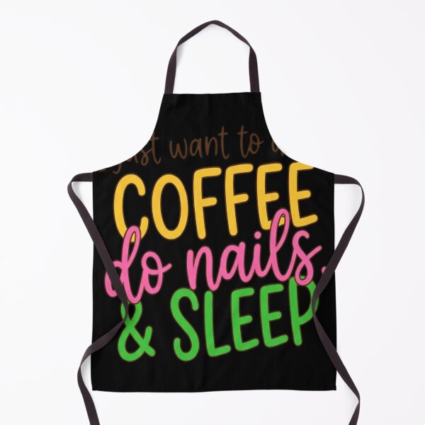 Item preview, i just want to drink coffee do nails designed and sold by Dudzi1.