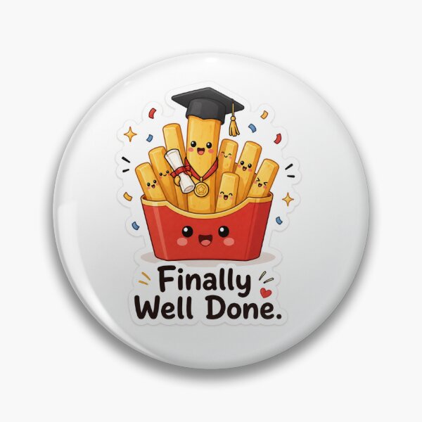 Item preview, Finally Well Done | Graduation French Fries Sticker designed and sold by BLOOMVELLE.
